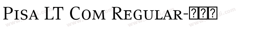 Pisa LT Com Regular字体转换